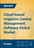 Cloud-based Irrigation Central Management Software Global Market Insights 2024, Analysis and Forecast to 2029, by Market Participants, Regions, Technology, Application- Product Image