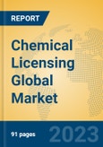 Chemical Licensing Global Market Insights 2023, Analysis and Forecast to 2028, by Market Participants, Regions, Technology, Application, Product Type- Product Image