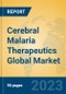 Cerebral Malaria Therapeutics Global Market Insights 2023, Analysis and Forecast to 2028, by Manufacturers, Regions, Technology, Application, Product Type - Product Image