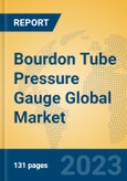 Bourdon Tube Pressure Gauge Global Market Insights 2023, Analysis and Forecast to 2028, by Manufacturers, Regions, Technology, Product Type- Product Image