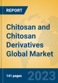 Chitosan and Chitosan Derivatives Global Market Insights 2023, Analysis and Forecast to 2028, by Manufacturers, Regions, Technology, Application, Product Type- Product Image