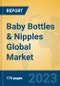 Baby Bottles & Nipples Global Market Insights 2023, Analysis and Forecast to 2028, by Manufacturers, Regions, Technology, Application, Product Type - Product Image