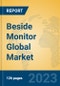 Beside Monitor Global Market Insights 2023, Analysis and Forecast to 2028, by Manufacturers, Regions, Technology, Application, Product Type - Product Thumbnail Image