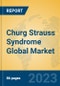 Churg Strauss Syndrome Global Market Insights 2023, Analysis and Forecast to 2028, by Manufacturers, Regions, Technology, Application, Product Type - Product Thumbnail Image