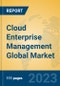 Cloud Enterprise Management Global Market Insights 2023, Analysis and Forecast to 2028, by Market Participants, Regions, Technology, Application, Product Type - Product Thumbnail Image