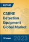CBRNE Detection Equipment Global Market Insights 2023, Analysis and Forecast to 2028, by Manufacturers, Regions, Technology, Product Type - Product Thumbnail Image