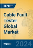 Cable Fault Tester Global Market Insights 2024, Analysis and Forecast to 2029, by Manufacturers, Regions, Technology, Application, Product Type- Product Image