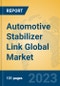 Automotive Stabilizer Link Global Market Insights 2023, Analysis and Forecast to 2028, by Manufacturers, Regions, Technology, Application, Product Type - Product Image