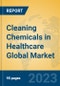 Cleaning Chemicals in Healthcare Global Market Insights 2023, Analysis and Forecast to 2028, by Manufacturers, Regions, Technology, Application, Product Type - Product Thumbnail Image