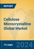 Cellulose Microcrystalline Global Market Insights 2024, Analysis and Forecast to 2029, by Manufacturers, Regions, Technology, Application, Product Type- Product Image