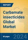 Carbamate insecticides Global Market Insights 2024, Analysis and Forecast to 2029, by Manufacturers, Regions, Technology, Application- Product Image