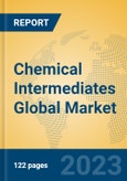 Chemical Intermediates Global Market Insights 2023, Analysis and Forecast to 2028, by Manufacturers, Regions, Technology, Application, Product Type- Product Image