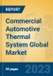 Commercial Automotive Thermal System Global Market Insights 2023, Analysis and Forecast to 2028, by Manufacturers, Regions, Technology, Application, Product Type - Product Thumbnail Image