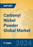 Carbonyl Nickel Powder Global Market Insights 2024, Analysis and Forecast to 2029, by Manufacturers, Regions, Technology, Application- Product Image