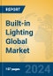 Built-in Lighting Global Market Insights 2024, Analysis and Forecast to 2029, by Manufacturers, Regions, Technology, Application, Product Type - Product Thumbnail Image