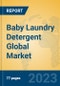 Baby Laundry Detergent Global Market Insights 2023, Analysis and Forecast to 2028, by Manufacturers, Regions, Technology, Application, Product Type - Product Image