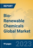 Bio-Renewable Chemicals Global Market Insights 2023, Analysis and Forecast to 2028, by Manufacturers, Regions, Technology, Product Type- Product Image
