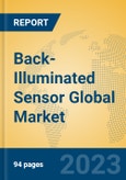 Back-Illuminated Sensor Global Market Insights 2023, Analysis and Forecast to 2028, by Manufacturers, Regions, Technology, Application, Product Type- Product Image
