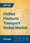 Chilled Products Transport Global Market Insights 2024, Analysis and Forecast to 2029, by Manufacturers, Regions, Technology, Application, and Product Type - Product Thumbnail Image