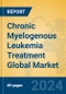 Chronic Myelogenous Leukemia Treatment Global Market Insights 2024, Analysis and Forecast to 2029, by Manufacturers, Regions, Technology, Application - Product Thumbnail Image