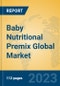 Baby Nutritional Premix Global Market Insights 2023, Analysis and Forecast to 2028, by Manufacturers, Regions, Technology, Application - Product Thumbnail Image