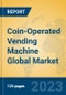 Coin-Operated Vending Machine Global Market Insights 2023, Analysis and Forecast to 2028, by Manufacturers, Regions, Technology, Application, Product Type - Product Thumbnail Image