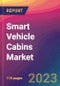 Smart Vehicle Cabins Market Size, Market Share, Application Analysis, Regional Outlook, Growth Trends, Key Players, Competitive Strategies and Forecasts, 2023 to 2031 - Product Thumbnail Image