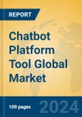 Chatbot Platform Tool Global Market Insights 2024, Analysis and Forecast to 2029, by Market Participants, Regions, Technology, Application- Product Image