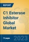 C1 Esterase Inhibitor Global Market Insights 2023, Analysis and Forecast to 2028, by Manufacturers, Regions, Technology, Application, Product Type - Product Thumbnail Image