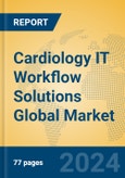 Cardiology IT Workflow Solutions Global Market Insights 2023, Analysis and Forecast to 2028, by Market Participants, Regions, Technology, Application, Product Type- Product Image