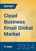 Cloud Business Email Global Market Insights 2024, Analysis and Forecast to 2029, by Market Participants, Regions, Technology, Product Type- Product Image