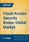 Cloud Access Security Broker Global Market Insights 2023, Analysis and Forecast to 2028, by Manufacturers, Regions, Technology, Application, Product Type - Product Image