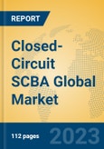 Closed-Circuit SCBA Global Market Insights 2023, Analysis and Forecast to 2028, by Manufacturers, Regions, Technology, Application, Product Type- Product Image
