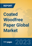 Coated Woodfree Paper Global Market Insights 2023, Analysis and Forecast to 2028, by Manufacturers, Regions, Technology, Application, Product Type- Product Image