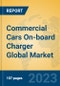 Commercial Cars On-board Charger Global Market Insights 2023, Analysis and Forecast to 2028, by Manufacturers, Regions, Technology, Application, Product Type - Product Thumbnail Image