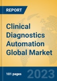 Clinical Diagnostics Automation Global Market Insights 2023, Analysis and Forecast to 2028, by Manufacturers, Regions, Technology, Application, Product Type- Product Image