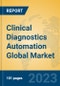 Clinical Diagnostics Automation Global Market Insights 2023, Analysis and Forecast to 2028, by Manufacturers, Regions, Technology, Application, Product Type - Product Image