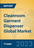 Cleanroom Garment Dispenser Global Market Insights 2023, Analysis and Forecast to 2028, by Manufacturers, Regions, Technology, Application, Product Type- Product Image