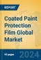 Coated Paint Protection Film Global Market Insights 2024, Analysis and Forecast to 2029, by Manufacturers, Regions, Technology, Application, Product Type - Product Thumbnail Image
