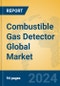 Combustible Gas Detector Global Market Insights 2023, Analysis and Forecast to 2028, by Manufacturers, Regions, Technology, Application, Product Type - Product Thumbnail Image