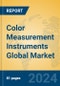 Color Measurement Instruments Global Market Insights 2024, Analysis and Forecast to 2029, by Manufacturers, Regions, Technology, Application, Product Type - Product Thumbnail Image