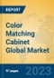 Color Matching Cabinet Global Market Insights 2023, Analysis and Forecast to 2028, by Manufacturers, Regions, Technology, Application, Product Type - Product Image