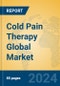 Cold Pain Therapy Global Market Insights 2023, Analysis and Forecast to 2028, by Manufacturers, Regions, Technology, Application, Product Type - Product Image