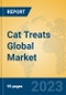 Cat Treats Global Market Insights 2023, Analysis and Forecast to 2028, by Manufacturers, Regions, Technology, Application, Product Type - Product Thumbnail Image