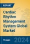 Cardiac Rhythm Management System Global Market Insights 2023, Analysis and Forecast to 2028, by Manufacturers, Regions, Technology, Application, Product Type - Product Thumbnail Image