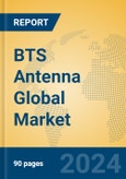 BTS Antenna Global Market Insights 2024, Analysis and Forecast to 2029, by Manufacturers, Regions, Technology, Application, and Product Type- Product Image