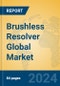 Brushless Resolver Global Market Insights 2023, Analysis and Forecast to 2028, by Manufacturers, Regions, Technology, Product Type - Product Image