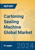 Cartoning Sealing Machine Global Market Insights 2024, Analysis and Forecast to 2029, by Manufacturers, Regions, Technology, Application- Product Image