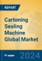 Cartoning Sealing Machine Global Market Insights 2024, Analysis and Forecast to 2029, by Manufacturers, Regions, Technology, Application - Product Thumbnail Image