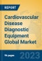 Cardiovascular Disease Diagnostic Equipment Global Market Insights 2023, Analysis and Forecast to 2028, by Manufacturers, Regions, Technology, Application, Product Type - Product Image